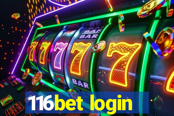 116bet login